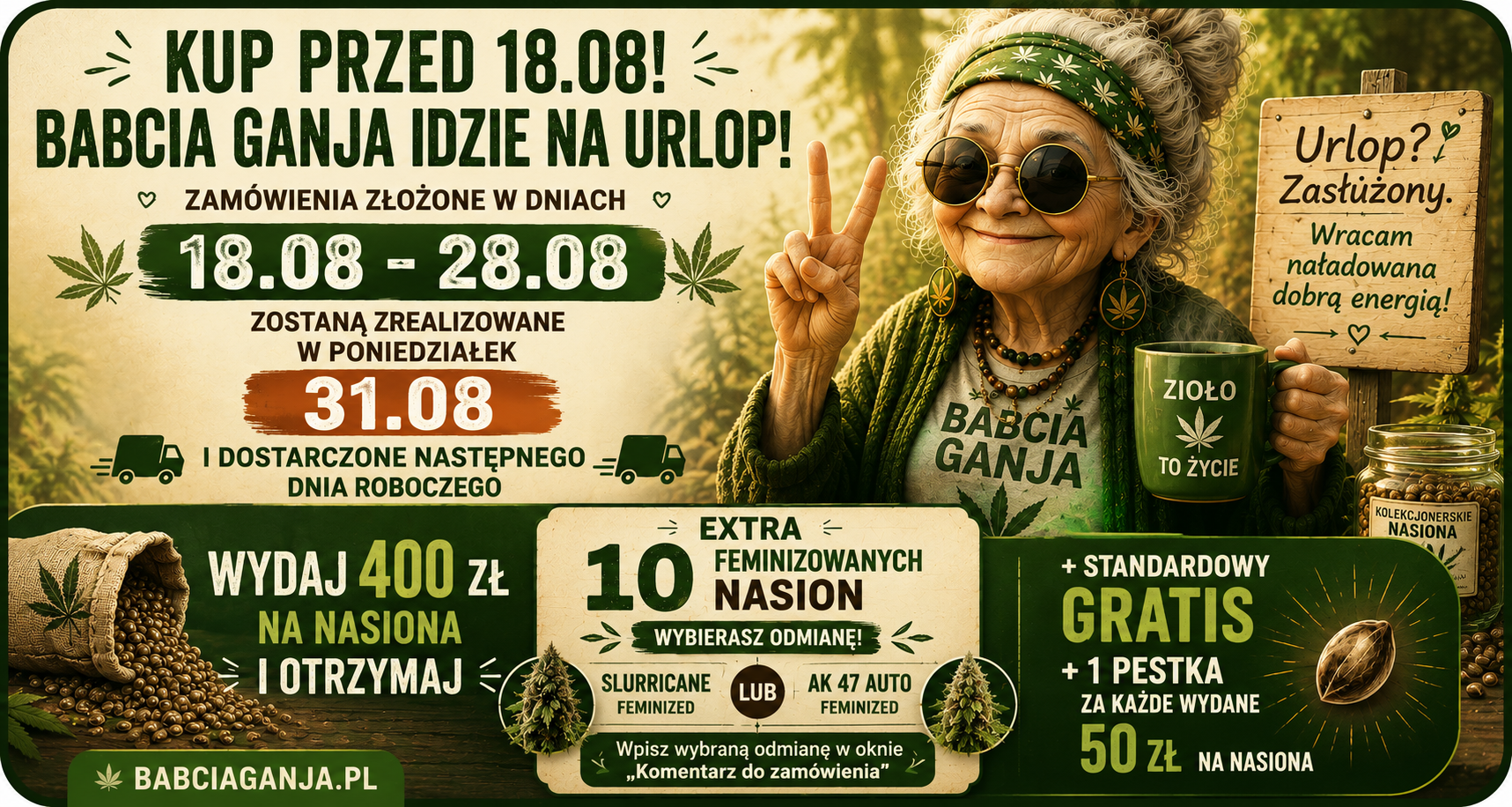 Babcia Ganja urlop 18–28 sierpnia – terminy realizacji zamówień