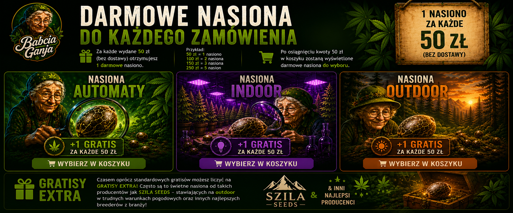 Baner przedstawiający gratisowe nasiona marihuany: Automaty, Indoor i Outdoor dostępne za każde wydane 50 zł.