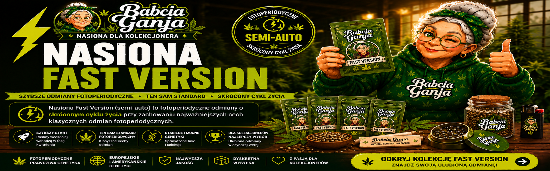 Nasiona Fast Version (Semi-Auto) – kolekcjonerskie nasiona marihuany Babcia Ganja